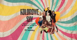 Kolorowe Sny | Jakubeg