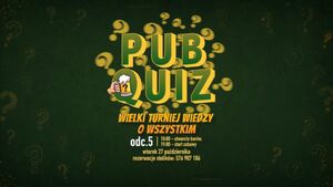 PubQuiz - Wielki Turniej Wiedzy o Wszystkim | Odc. 5