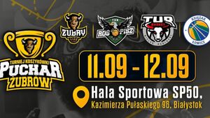 Turniej Koszykówki "Puchar Żubrów”