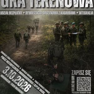 Wojskowa Gra Terenowa - Obierz Azymut na Przygodę