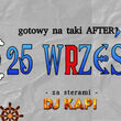 Gotowi na taki after? | DJ Kapi