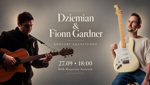 Dziemiam & Fionn Gardner - koncert akustyczny