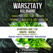 Smaki Podlasia z łąki i ogrodu | Ziołowe Pokolenia