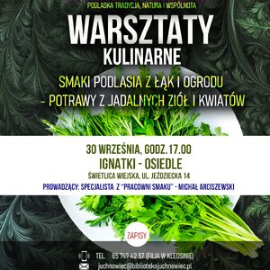 Smaki Podlasia z łąki i ogrodu | Ziołowe Pokolenia