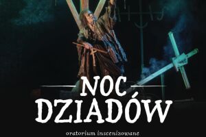 Noc Dziadów, oratorium inscenizowane - spektakl szkolny