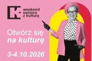 Weekend Seniora z Kulturą