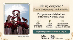 WARSZTATY: Jak się dogadać? O sztuce współpracy pomimo różnic