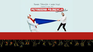 Roman Trávniček & Kuba Nycz - czeski stand-up po polsku | 5. DNI CZESKIE