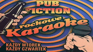 Rockowe Karaoke w Pub Fiction 