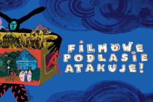 Filmowe Podlasie Atakuje! 2026