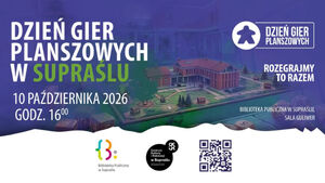 Dzień Planszówek w Supraślu