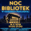 Noc Bibliotek 2026 w Książnicy Podlaskiej
