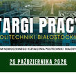 Targi Pracy | Politechnika Białostocka
