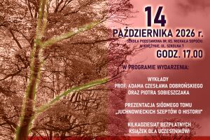 Premiera VII tomu „Juchnowieckich szeptów o historii” w Księżynie