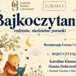 Bajkoczytanie w Restauracji Forma 1
