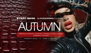 Autumn Nights w INFINITY