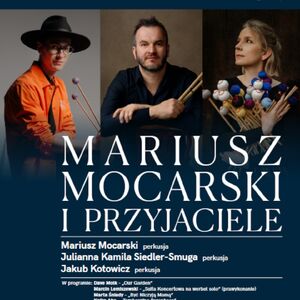 Mariusz Mocarski i Przyjaciele | Scena Mistrzów
