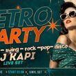 Retro Party | DJ Kapi