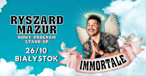 Stand-up Ryszard Mazur w programie "Immortale"