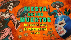 Fiesta De Los Muertos | DJ Vero