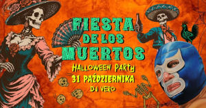 Fiesta De Los Muertos | DJ Vero