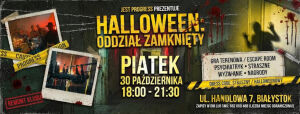 Halloween w Jest Progress | Oddział Zamknięty