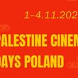 Palestine Cinema Days Poland / Białystok 2026