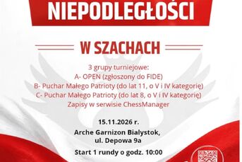 I Podlaski Puchar Niepodległości w Szachach