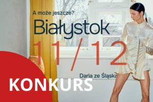 Daria Ze Śląska – trasa “A może jeszcze?”