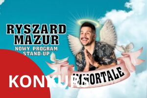 Ryszard Mazur - Immortale | Stand-up