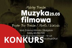 Muzyka Filmowa - Mikołaj Trzaska