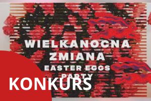 Wielkanocna Zmiana | Easter Eggs Party | Hal