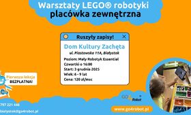 Zajęcia z robotyki LEGO® w Domu Kultury Zachęta - zapraszamy do zapisów!
