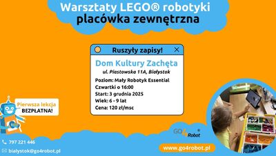 Zajęcia z robotyki LEGO® w Domu Kultury Zachęta - zapraszamy do zapisów!