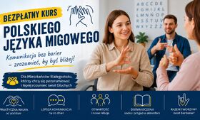 Bezpłatny kurs Polskiego Języka Migowego na poziomach podstawowym A1 i poziomie A2