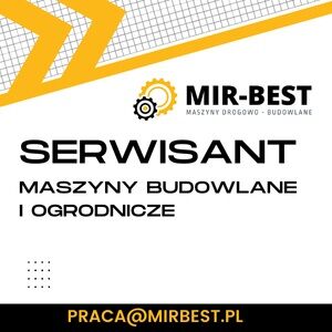 Serwisant / Mechanik – Maszyny Budowlane i Ogrodnicze