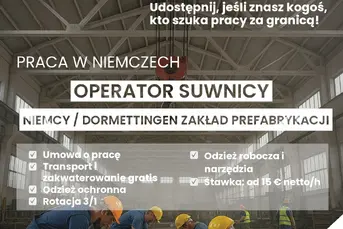 Operator Suwnicy Prefabrykacja Niemcy Dormettingen