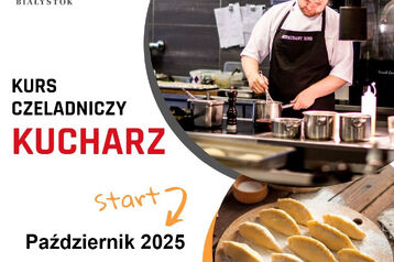 Kurs Kucharz z egzaminem czeladniczym w ZDZ Białystok