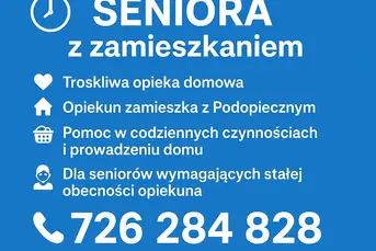 Całodobowa opieka SENIORA z zamieszkaniem - cała P
