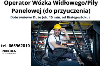 Operator Piły Panelowej/Wózka Widłowego