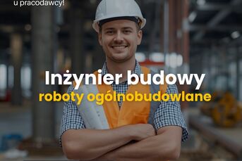 Inżynier ogólnobudowlany