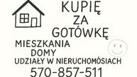 Kupię, mieszkanie, dom, działkę, udziały w nieruchomosciach