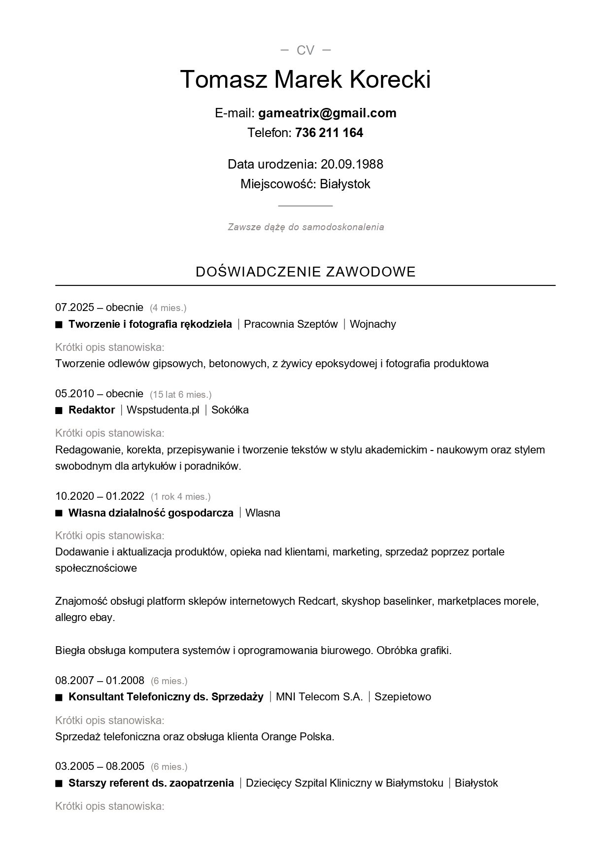 Poszukuję jakiejkolwiek pracy, normalnej bądź zdalnej