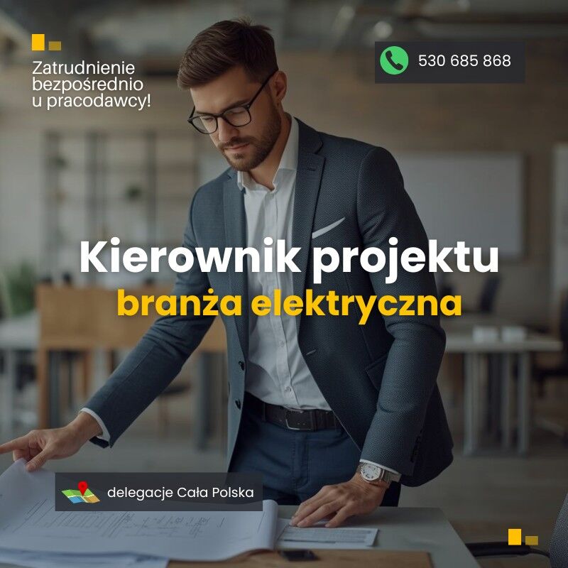 Kierownik Projektu - branża elektryczna