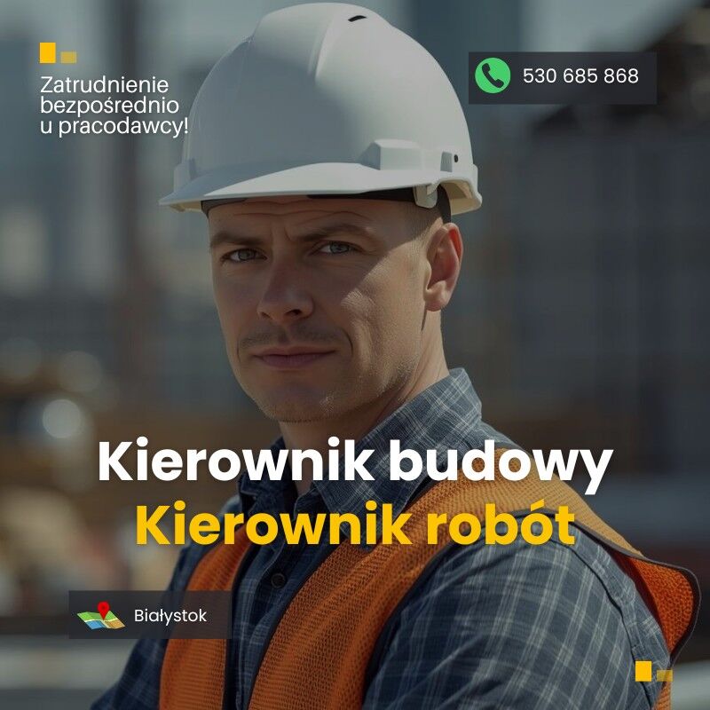 Kierownika budowy/robót