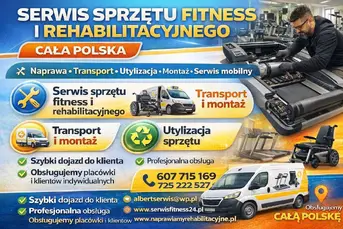 Serwis sprzętu fitness i rehabilitacyjnego, mobiln