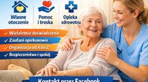 Oferujemy całodobową opiekę domową nad seniorami