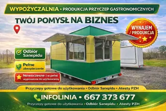 Wypożyczalnia - produkcja przyczep gastronomicznyc