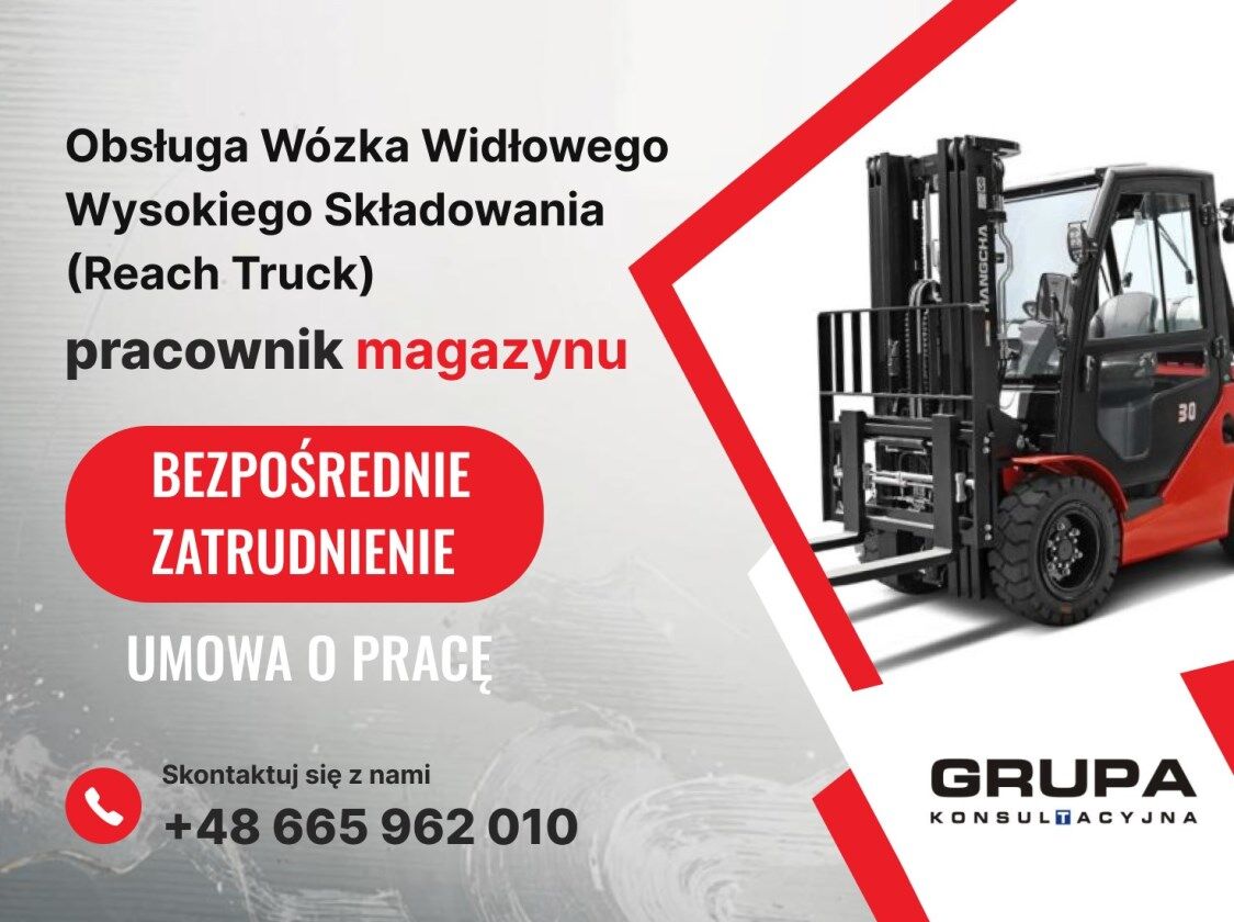 Obsługa Wózka Reach Truck/Pracownik Magazynu