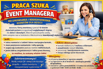 EVENT MANAGER - UMAWIANIE IMPREZ, OBSŁUGA KLIENTA